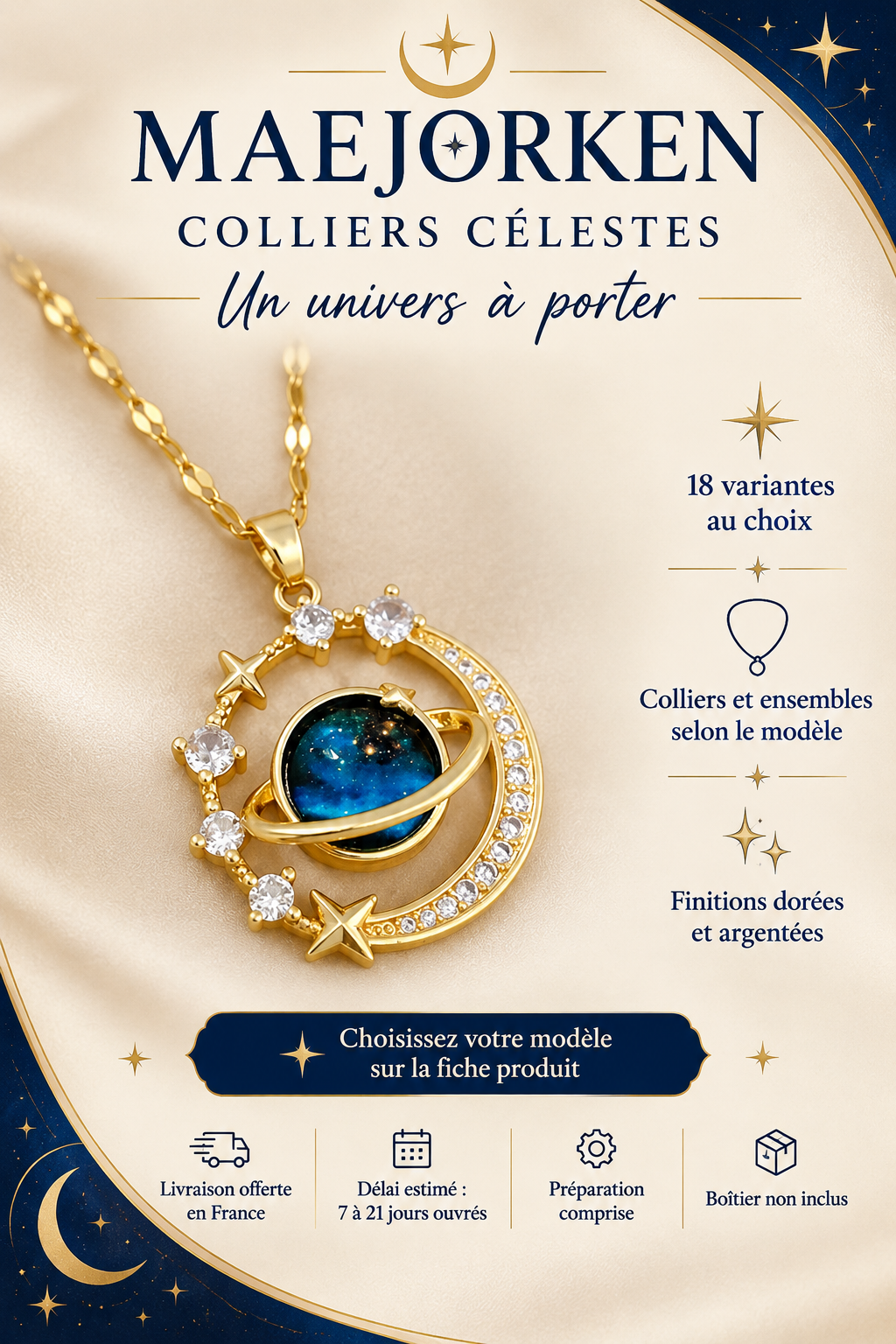 Collier doré avec pendentif planète bleue, croissant et étoiles. Dix-huit variantes de colliers et ensembles selon le modèle. Livraison offerte en France, délai estimé 7 à 21 jours ouvrés préparation comprise. Boîtier non inclus.